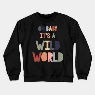 Wild world earth tones Crewneck Sweatshirt